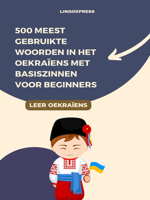 cover image of 500 Meest Gebruikte Woorden in het Oekraïens met Basiszinnen voor Beginners